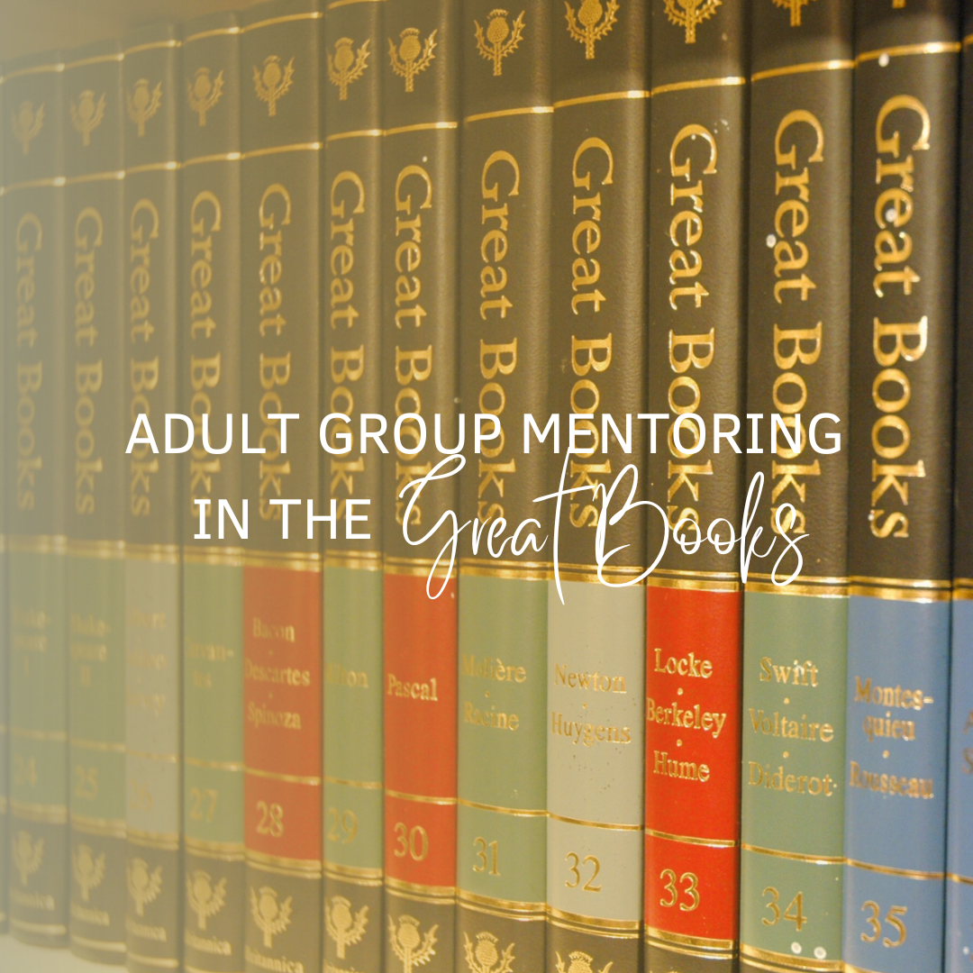 Adult Group Mentoring in the Great Books