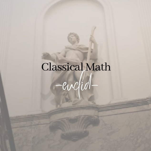 Classical Math (Euclid)